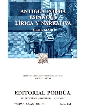 Antigua Poesía Española Lirica Y Narrativa Siglos XI-XIII