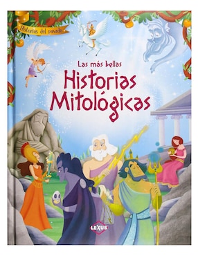 Las Más Bellas Historias Mitológicas