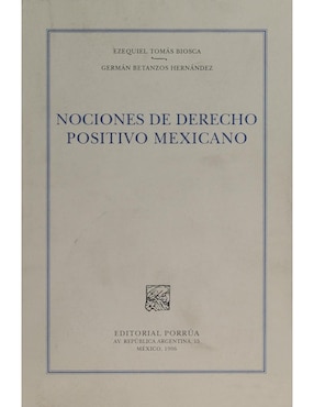 Nociones De Derecho Positivo Mexicano