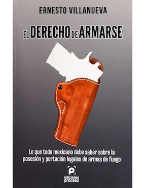 El Derecho De Armarse