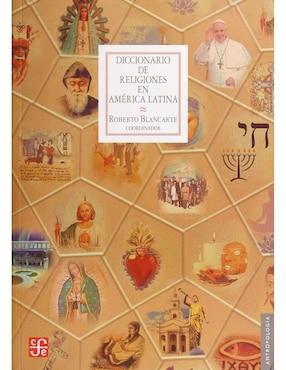 Diccionario De Religiones En América Latina