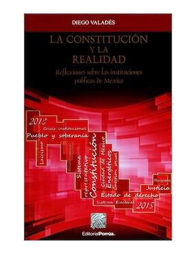 La Constitución Y La Realidad