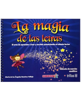 Revista La Magia De Las Letras El Arte De Aprender A Leer Y Escribir Potenciando El Talento Lector. Método De Marcha Analítica
