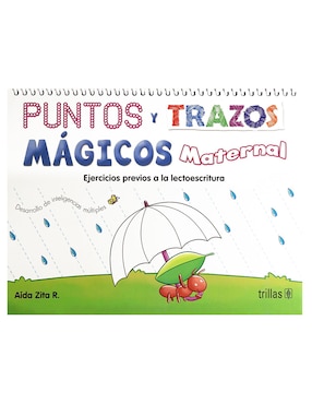 Revista Puntos Y Trazos Mágicos Maternal: Ejercicios Previos A La Lectoescritura Desarrollo De Inteligencias Múltiples