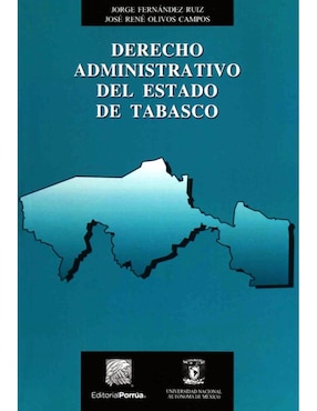 Derecho Administrativo Del Estado De Tabasco