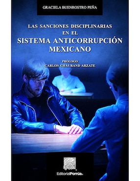 Las Sanciones Disciplinarias En El Sistema Anticorrupción Mexicano