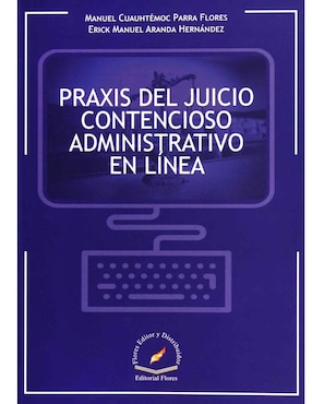Revista Praxis Del Juicio Contencioso Administrativo En Línea