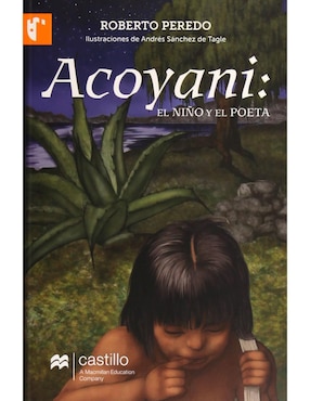 Revista Acoyani: El Niño Y El Poeta