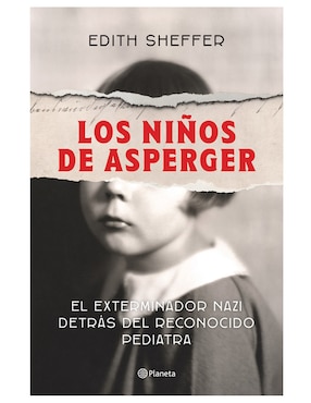 Los Niños De Asperger El Exterminado Nazi Detrás Del Reconocido Pediatra