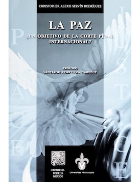 Libro La Paz un Objetivo de la Corte Penal Internacional