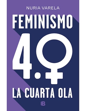 Feminismo 4.0: La Cuarta Ola