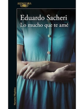 Imagen de producto Lo mucho que te amé
