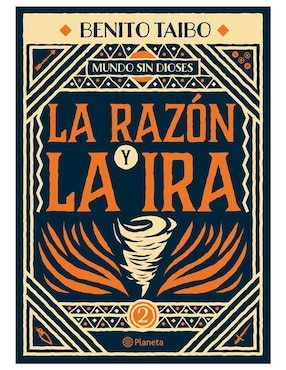 Imagen de producto Libro Mundo Sin Dioses: La Razón y La Ira de Taibo Benito