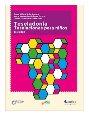 Imagen de producto Libro Teseladonia. teselaciones para niños de Sonia Milena Uribe Garzón