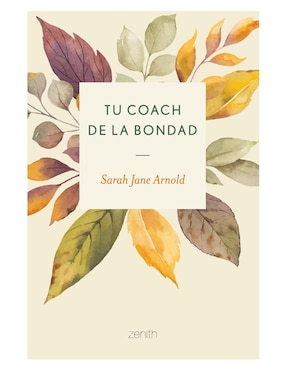 Imagen de producto Libro Tu Coach De La Bondad de Sarah Jane Arnold