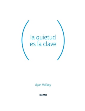 Imagen de producto La quietud es la clave