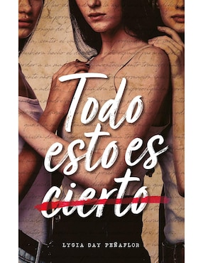 Todo esto es cierto