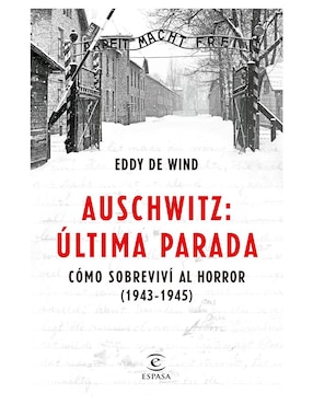 Auschwitz: Última Parada