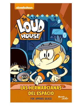 The Loud House Las Hermarcianas del Espacio