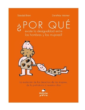 Imagen de producto ¿Por Qué Existe la Desigualdad Entre los Hombres y las Mujeres?