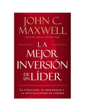 Imagen de producto Libro La Mejor Inversión de un Líder de John C. Maxwell