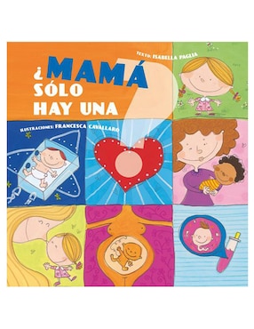 ¿Mamá Solo Hay Una?