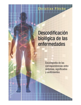 Descodificación Biológica De Las Enfermedades