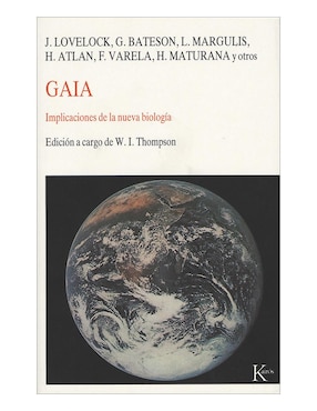 Gaia. Implicaciones De La Nueva Biología