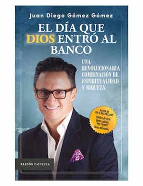 Imagen de producto Libro El Día que Dios Entró al Banco de Juan Diego Gómez Gómez
