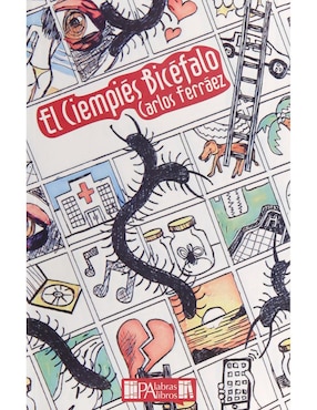 Libro El Ciempiés Bicéfalo