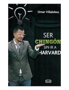 Imagen de producto Libro Ser chingon sin ir a harvard