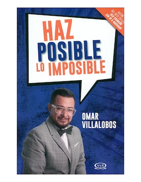 Haz Posible Lo Imposible