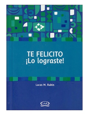Imagen de producto Libro Te felicito ¡lo lograste!