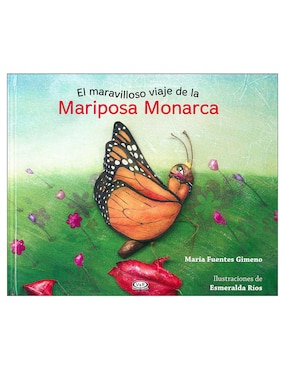 Imagen de producto Libro Maravilloso viaje mariposa monarca