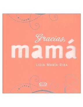 Libro Gracias mama
