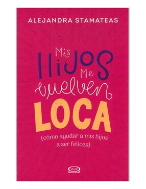 Imagen de producto Libro Mis hijos me vuelven loca