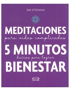 Meditaciones Para Vidas Complicadas