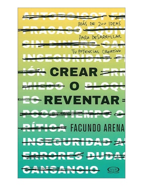 Crear O Reventar