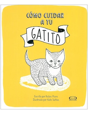 Libro Como Cuidar A Tu Gatito