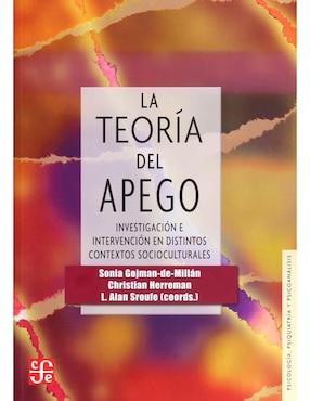 La Teoría Del Apego