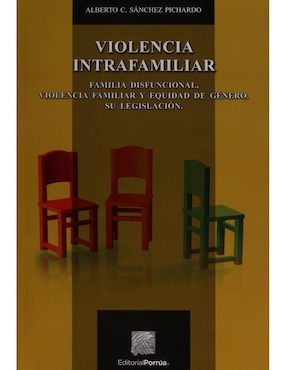 Imagen de producto Libro Violencia Intrafamiliar de Alberto C Sánchez Pichardo