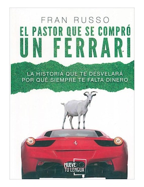 El Pastor Que Se Compró Un Ferrari