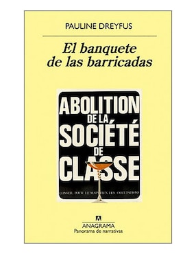 El Banquete De Las Barricadas