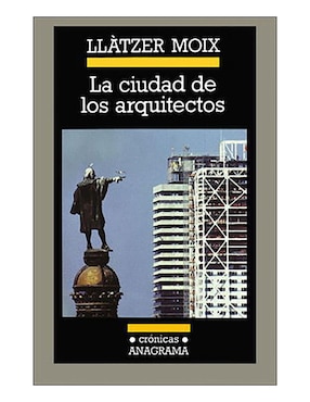 La Ciudad De Los Arquitectos