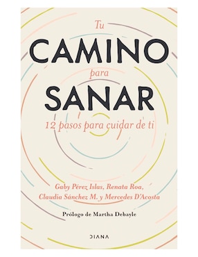 Tu Camino Para Sanar