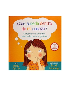 Libro ¿Qué Sucede Dentro De Mi Cabeza?