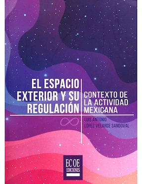 Espacio Exterior Y Su Regulación