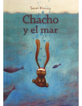 Chacho Y El Mar