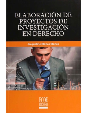 Elaboración De Proyectos De Investigación En Derecho