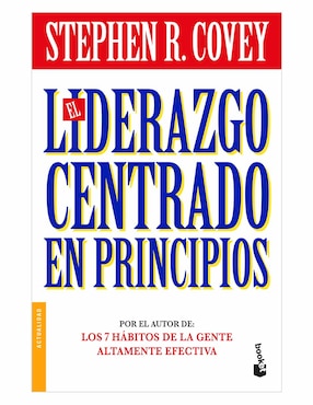 El Liderazgo Centrado en Principios